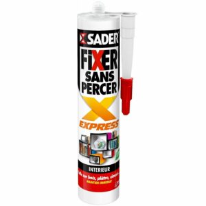 Fixer sans percer express SADER 310 ml – Colle puissante pour fixation rapide et sans outils