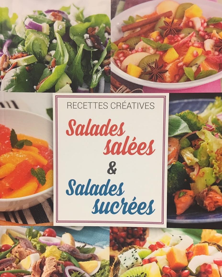 Recettes créatives, Salades salées & Salades sucrées