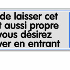 Plaquette de porte ''Priére de laisser cet endroit aussi propre que vous désirez le trouver en entrant'' plexiglas 170 x 45 mm NOVAP 4033396